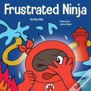 Frustrated Ninja