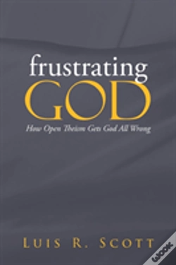 Capa do artigo Frustrating God: How Open Theism Gets God All Wrong