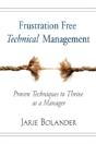 Frustration Free Technical Management: P - Preview