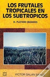Capa do artigo Frutales Tropicales En Los Subtropicos, Los
