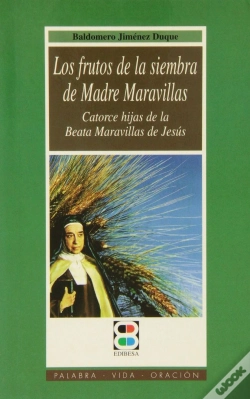 Capa do artigo Frutos De La Siembra De Madre Maravillas