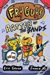 Fry Guys: Batter Of The Bands