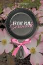 Fryin' Pan Serenade - Preview