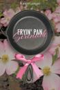 Fryin' Pan Serenade - Preview
