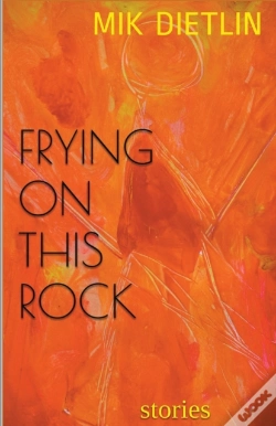 Capa do artigo Frying On This Rock