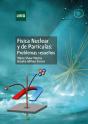 F¡Sica Nuclear Y De Part¡Culas - Preview