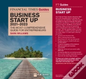 Ft Guide To Business Start Up 2021-2023
