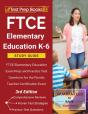 Ftce Elementary Education K-6 Study Guide - Preview