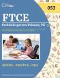 Ftce Prekindergarten/Primary Pk-3 Exam Study Guide - Preview