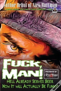 Capa do artigo Fuck, Man!