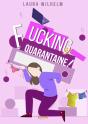Fucking Quarantaine - Preview