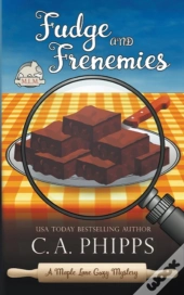 Fudge And Frenemies