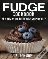 Fudge Cookbook