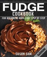 Fudge Cookbook