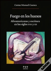 Capa do artigo Fuego En Los Huesos