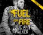 Fuel For Fire - Preview