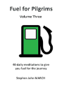 Fuel For Pilgrims (Volume Three) - Preview