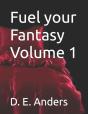 Fuel Your Fantasy Volume 1 - Preview