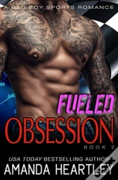 Fueled Obsession 2