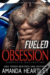 Fueled Obsession Complete Collection