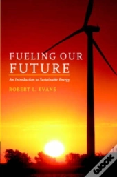 Fueling Our Future
