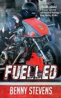Fuelled - Preview