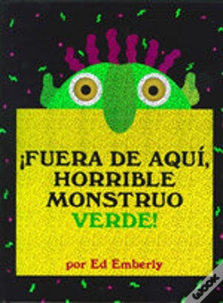Capa do artigo Fuera De Aqui Horrible Monstruo Verde!(+5 Años)