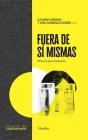 Fuera De Sí Mismas - Preview