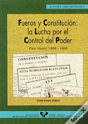 Capa do artigo Fueros Y Constitución: La Lucha Por El Control Del Poder. País Vasco, 1808-1868