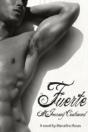 Fuerte: A Journey Continued - Preview