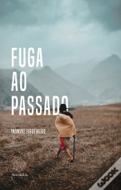 Capa do artigo Fuga ao Passado