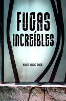 Fugas Increibles