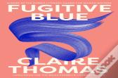 Fugitive Blue