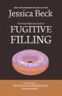 Fugitive Filling - Preview
