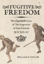 Fugitive Freedom - Preview