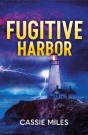 Fugitive Harbor - Preview