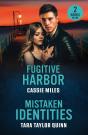 Fugitive Harbor / Mistaken Identities - Preview