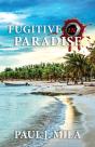 Fugitive In Paradise - Preview