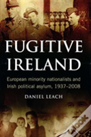 Fugitive Ireland