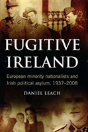 Fugitive Ireland - Preview