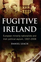 Fugitive Ireland