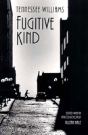 Fugitive Kind - Preview