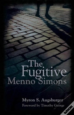 Capa do artigo Fugitive: Menno Simons