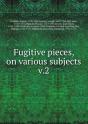 Fugitive Pieces On Various Subjects Volume 2 - Preview