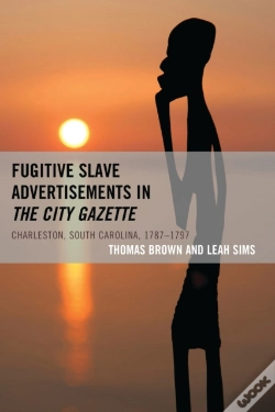 Capa do artigo Fugitive Slave Advertisements In The City Gazette