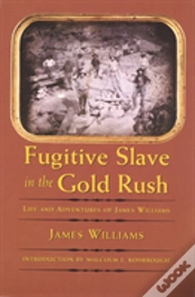 Capa do artigo Fugitive Slave In The Gold Rush