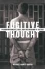 Fugitive Thought - Preview