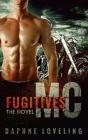 Fugitives Mc - Preview