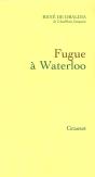 Fugue À Waterloo - Preview
