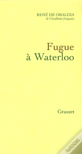 Fugue À Waterloo